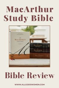 The MacArthur Study Bible: Bible Revie