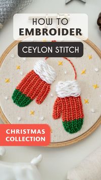 Embroidery video tutorial on how to embroider a festive element using the Ceylon Stitch. Practice it with my Cozy Mittens PDF pattern, the first design in my Christmas Embroidery Ornaments Collection or adapt it to your own embroidery projects, as it is great for knit-textured elements. Find all my tutorials on my Youtube Channel - https://bit.ly/3dNdq2t and my PDF Patterns in my Etsy shop - https://etsy.me/3rhWNyY. #beginnersembroidery #embroiderytutorial #festiveembroidery #christmasembroidery