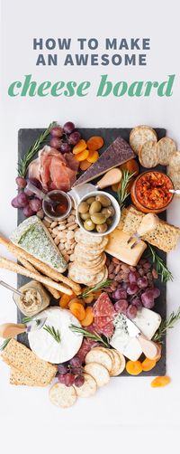 How to Make an Awesome Cheese Board in Minutes