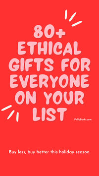 The ethical gift guide: 80+ ethical gifts for everyone in your life