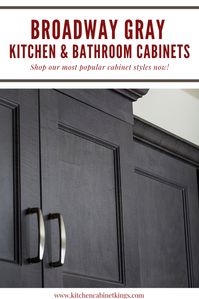 Broadway Gray is a door style which features assembled kitchen cabinets. Made of high-quality materials, our assembled cabinets arrive ready to install with matching interior and cabinet sides.