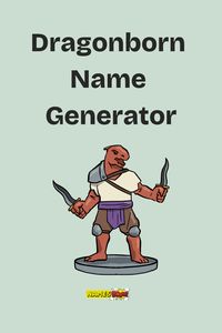 In this article, explore a fantastic tool to help you discover the most epic names for your dragonborn characters. Whether you're crafting a unique persona for your next RPG adventure or writing a captivating fantasy story, this dragonborn name generator will provide endless inspiration. Dive into a world where names come alive with the essence of dragons and imagination! #DragonbornNames #NameGenerator #FantasyNames #RPGCharacters