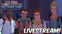 LIVE STREAM! Real Ghostbusters: The Video Game Mod