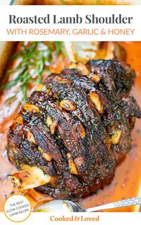 Would you like to make the most amazing lamb roast ever? This rosemary garlic and honey slow-cooked lamb shoulder is what you're looking for. Succulent, fall-apart meat on the inside, crispy browned on the outside and with the most delicious, caramelised pan sauce. This lamb recipe is perfect for weekends, Christmas, Easter or Thanksgiving.