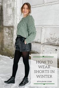 How To Wear Shorts In The Winter