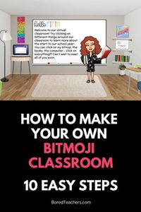 How To Make Your Own Bitmoji Classroom: 10 Easy Steps