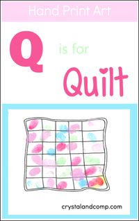 Hand Print Art: Q is for Quilt