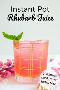 This Keto Instant Pot Rhubarb Juice has just 2 ingredients and cooks in 1 minute in your pressure cooker! Use up an abundance of rhubarb and enjoy this healthy, homemade pink drink all summer long! Instant Pot Rhubarb Juice is low-carb, paleo, and Trim Healthy Mama-friendly, too! #allthenourishingthings #instantpot #instantpotrecipes #rhubarb #healthysummerdrinks #keto #lowcarb #sugarfree