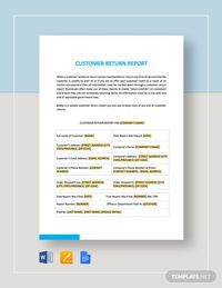 Instantly Download Customer Return Report Template, Sample & Example in Microsoft Word (DOC), Google Docs, Apple Pages Format. Available in A4 & US Letter Sizes. Quickly Customize. Easily Editable & Printable.