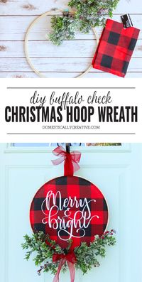 Brighten up your front door for the holidays with this easy to make DIY Christmas Buffalo Check Hoop Wreath that features a glittery Merry and Bright hand lettered focus! #christmaswreath