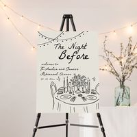 hand drawn Rehearsal Dinner Welcome Sign, The Night Before Welcome Sign, whimsical wedding rehearsal poster.