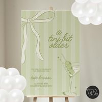 Tini bit older welcome sign, birthday dinner sign template, martini theme birthday, girls birthday dinner, dirty thirty martini, 24x36 sign