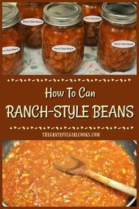 How To Can Ranch Style Beans / The Grateful Girl Cooks