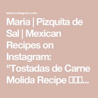 Maria | Pizquita de Sal | Mexican Recipes on Instagram: "Tostadas de Carne Molida Recipe 👇🏽👇🏽👇🏽

#mexicanrecipes #tostadas 

What You Need:
* 1 jalapeño
* 1 onion
* 3 garlic cloves
* 1 Serrano pepper
* 4 tomatoes
* 1 Chile Morita (optional, but it adds the best flavor)
* 1 teaspoon salt (for the salsa)
* 1/4 teaspoon ground cumin
* 1/4 teaspoon oregano
* 1.5 lbs ground beef (85/15 or whatever you like)
* 2 potatoes, peeled and diced
* 1/2 cup water (to blend the salsa)
* Oil (for frying)
* Store-bought or homemade tostadas
* Refried beans
* Lettuce (shredded)
* Queso fresco (crumbled)
* Mexican crema
* 
How to Make It:
1. Roast the Veggies:
 * Preheat your comal or griddle and line it with foil.
 * Toss on 1 jalapeño, 1 onion, 3 garlic cloves, 1 Serrano pepper, and 4 tomatoes.
 * Roa