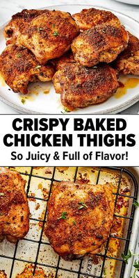 These crispy and juicy baked chicken thighs (bone in and skin on) make for the perfect weeknight dinner idea. They’re incredibly easy to make and packed with flavor with the best chicken seasoning.