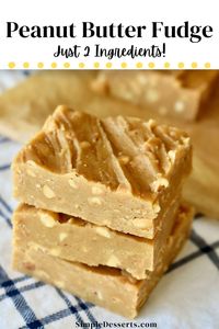 2 Ingredient Peanut Butter Fudge is a delicious and simple dessert that's perfect whenever you're craving a treat. Ready in just minutes, you'll love this ultimate easy dessert recipe! 