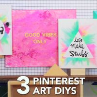 3 Pinterest Art DIYs