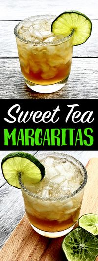 Sweet Tea Margaritas (A Southern Twist on a Classic Cocktail!