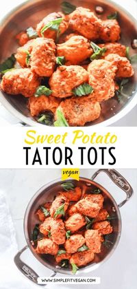 Sweet Potato Tater Tots {Baked} - SimpleFitVegan