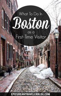 Things to see, do and eat in Boston! If you are visiting Boston for the first time, this list is for you. Get your travel tips today at EpicureanTravelerBlog.com!