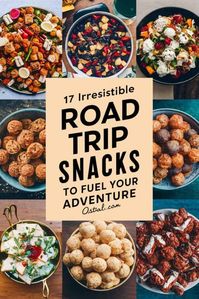 17 Irresistible Road Trip Snacks to Fuel Your Adventure