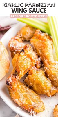 Garlic Parmesan Wing Sauce - Plated Cravings