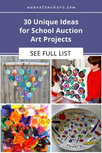 School Auction Art Projects: 30 Unique Ideas