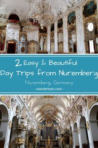 2 Beautiful & Easy Day Trips from Nuremberg by Train - Wandertoes