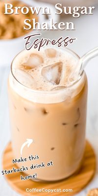 Enjoy this deliciously creamy Starbucks copycat Brown Sugar Shaken Espresso! Made with freshly brewed espresso, brown sugar syrup, creamy oat milk and ice, this drink is the perfect way to kick off your day. Rich espresso and brown sugar make a sweet iced coffee combination that you won't be able to resist. It’s the perfect summer Starbucks drink to make at home! #summerstarbucksdrink #espresso #starbucksdrinkmenu