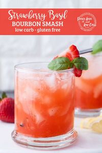 This Low Carb Strawberry Basil Bourbon Smash is the perfect refreshing summertime low carb cocktail recipe. Enjoy a keto cocktail recipe without giving up your healthy lifestyle. #lowcarb #keto #cocktails #happyhour #ketohappyhour