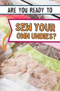 We all need underwear, and when we make our own, the undies we wear are even more special. Learn about the different underwear types along with some underwear sewing patterns to start sewing your own undies!