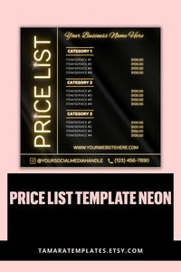 Black and gold neon price list template for your beauty business or special event. Include this flyer template in your content marketing strategy for your social media. Post on Instagram, via email or text.

Perfect hair and beauty salon businesses and home salons. Plus it's fully editable using Canva. Tap/click for details then download to save yourself the time and effort it takes to design from scratch!