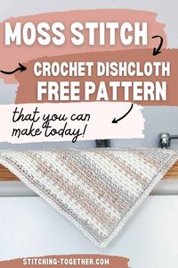 This beautiful moss stitch crochet dishcloth will be your next favorite dishcloth to make. It's a quick and easy pattern for a crochet moss stitch dishcloth that you can whip up today. Free crochet pattern by Stitching Together.