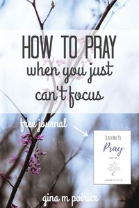 Can't focus when you pray? This free printable journal plus REAL tips about creative ways to pray will teach you how to pray and have great quiet times in all new ways. #pray #prayer #quiettime #faith