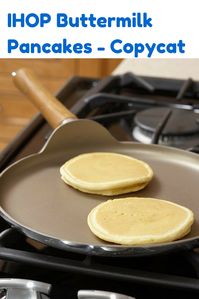 Love the IHOP buttermilk pancakes? Make them from scratch at home with this pancake recipe. Everyone will love them.