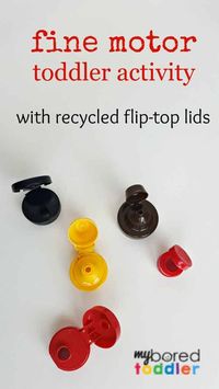 Fine Motor Play with Flip-Top Lids