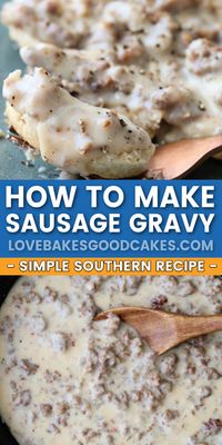 This Sausage Gravy recipe is a Southern breakfast classic! Let me show you how easy it is to make from scratch!