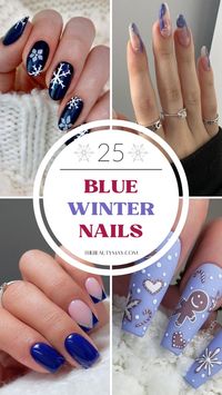 Get inspired with 25 stunning blue winter nails! From icy shades to festive accents, these winter nails blue designs are perfect for a chic, seasonal look. Perfect for your Christmas nails 2024!