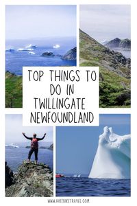 Things to do in Twillingate, Newfoundland - one of the best places to see icebergs