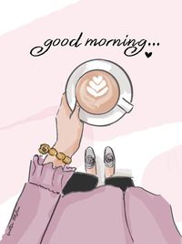 #goodmorning #coffee #latee #girly #cute #photo #image #design #drawing #heatherstillufsen #rosehilldesigns