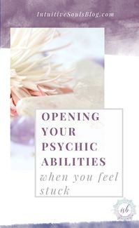 Here are 7 tips on what to do when you are opening your psychic abilities and feel stuck. Trust me, I've been there, done that! The good news is that you can totally get unstuck, especially if you follow tips number 5 and 7! via @intuitivesouls