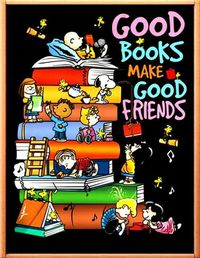 Good books make good friends. ♡📚