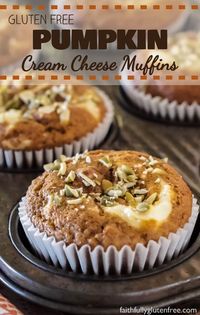 Gluten Free Pumpkin Cream Cheese Muffins - Faithfully Gluten Free