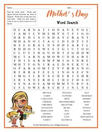 A word search puzzle featuring words associated with Mother's Day. This puzzle is great for your celebration or anytime during the year when learning about this holiday. Use this sheet as part of your teaching curriculum, a treat for early finishers or just for fun.