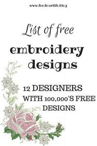 Sites of Where to Find Thousands of Free Machine Embroidery Designs I have collated a list of designers from around the web that offer free machine embroidery designs for instant downloadEach de…