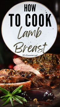 An Article Written and Tested By DEALiciousness. A complete Expert Guide on How to Cooked Lamb Breast