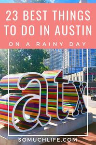 Austin texas rainy day, things to do in Austin in the winter, things to do in Austin in the fall, visit Austin, Austin Texas things to do, ATX, Austin food blogger.