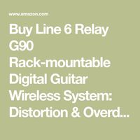 Buy Line 6 Relay G90 Rack-mountable Digital Guitar Wireless System: Distortion & Overdrive - Amazon.com ✓ FREE DELIVERY possible on eligible purchases