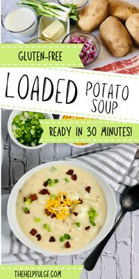 This recipe for gluten free loaded potato soup is simple and easy and ready in just about 30 minutes on the stove top! This creamy soup is a gluten-free dinner that your whole family will love and is totally comforting. | gluten free | family favorite | gluten free dinner | gluten free soup |