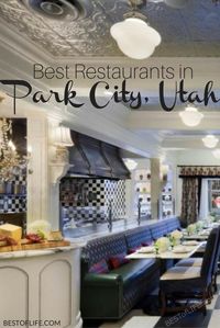 Park City is known for a lot things, soon it will be known to you, as a place to get some great eats! These are the best restaurants in Park City, Utah.